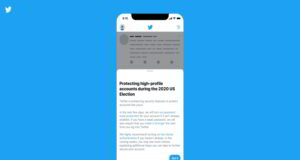 Twitter Pledges a “Safe and Secure 2020 U.S. Election” 2020 U.S. elections