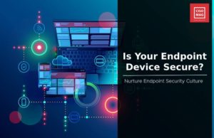 These are the Common Attack Vectors in Endpoint Security In tandem with technology and deployment, the growth of end-user devices also created multiple attack vectors for cybercriminals in endpoint security. The demand for advanced endpoint security solutions has increased with end-user devices.