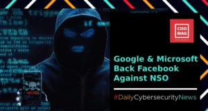 Google and Microsoft Join Facebook’s Legal Battle Against Israel’s NSO Facebook NSO lawsuit
