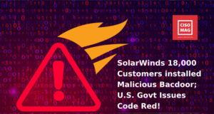 U.S. Government Takes the Wind Out of SolarWinds’ Sails…for the Time Being! SolarWinds Orion, SolarWinds Orion Hack, SolarWinds, SolarWinds tools, SolarWinds management tools
