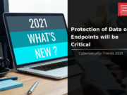 2021 Security Predictions: Endpoint Security is of Utmost Importance 2021 Security Predictions