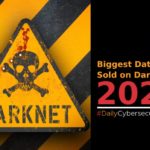 Biggest Data Sets Sold on Darknet