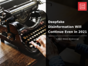 Security Trends: Hackers Will Up Their Game in 2021 ciso mag editoria