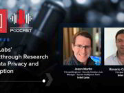 Episode #8: Intel Labs’ Breakthrough Research on Data Privacy and Encryption Technologies Intel Labs, Federated Learning, Homomorphic Encryption