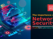 Why Network Security is Important in Today’s Digital World importance of network security