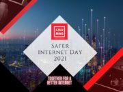 Safer Internet Day 2021: Together for a Better Internet