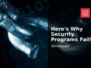 Here’s Why Security Programs Often Fail why security programs fail