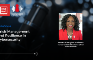 Episode #16: Crisis Management and Resilience in Cybersecurity Crisis Management and Resilience