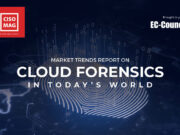 Market Trends Report: Cloud Forensics in Today’s World cloud forensics