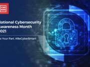 Expert Opinion: Cybersecurity Awareness Month Cybersecurity Awareness Month