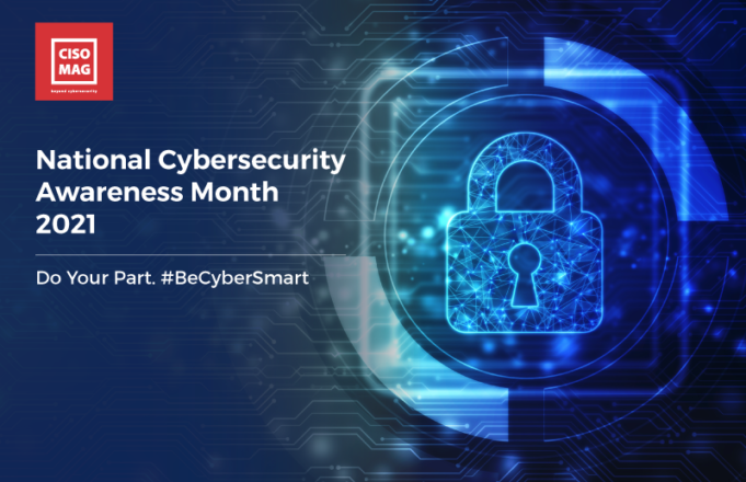 Expert Opinion: Cybersecurity Awareness Month Cybersecurity Awareness Month