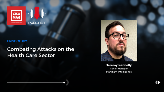Episode #17: Combating Attacks in the Health Care Sector Attacks in the Health Care Sector
