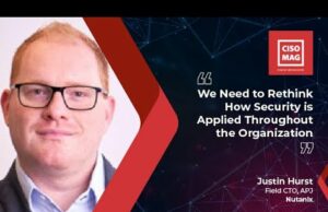 “We Need to Rethink How Security is Applied Throughout the Organization” Security Strategies