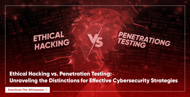 Ethical Hacking versus Penetration Testing