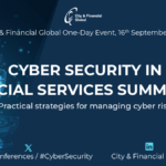 The Annual Cyber Security In Financial Services Summit 2024