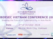 CyberSec Vietnam Conference 2024