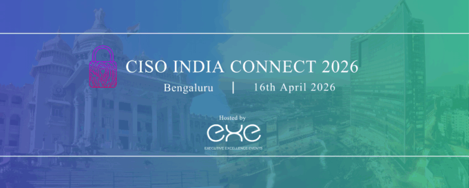 CISO India Connect 2026 – Bengaluru